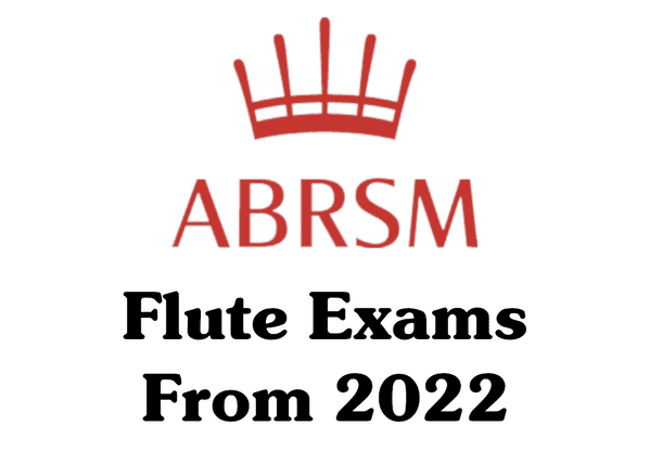 ABRSM Flute Exams<br>From 2022